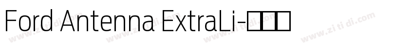 Ford Antenna ExtraLi字体转换